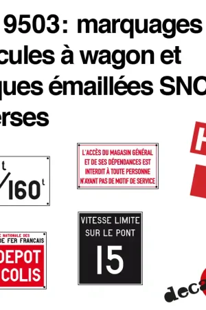 Solde Marquages bascules à wagon et plaques émaillées SNCF Decapod 9503